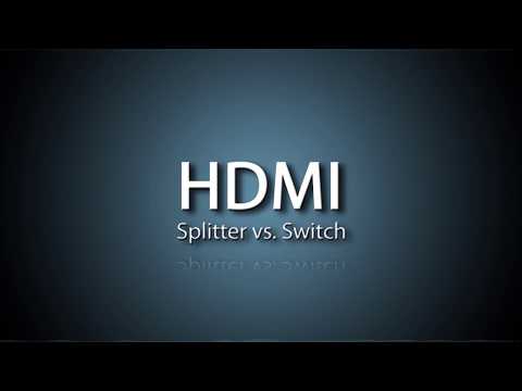HDMI Splitter vs Switch- What&#039;s the difference?